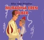 Muradina Eren Dilber - Billur Kösk Masallari