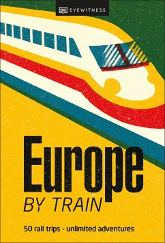 Europe by Train - DK Eyewitness