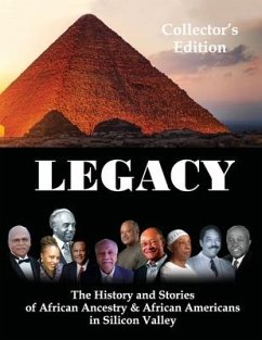 Legacy: The History and Stories of African Ancestry and African Americans in Silicon Valley - Awards, Black Legends