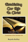 Establishing Our Life in Christ