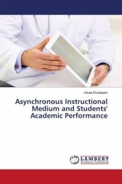 Asynchronous Instructional Medium and Students' Academic Performance