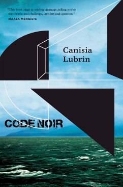 Code Noir - Lubrin, Canisia