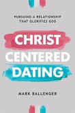 Christ-Centered Dating