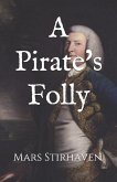 A Pirate's Folly