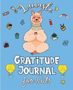 Lamaste - Gratitude Journal for Kids - Rossi, Erika; Vida, Ô Linda