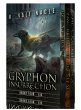 Gryphon Insurrection Boxed Set Two:... - Bild 1