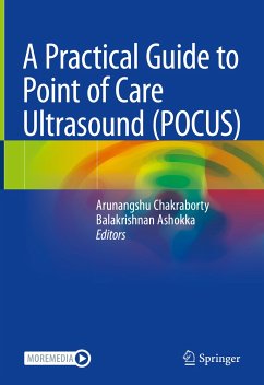 A Practical Guide to Point of Care Ultrasound (POCUS) (eBook, PDF)