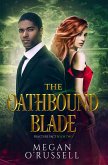 The Oathbound Blade (Fracture Pact, #2) (eBook, ePUB)