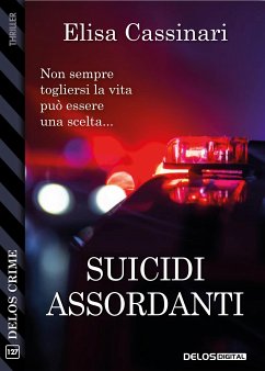 Suicidi assordanti (eBook, ePUB) - Cassinari, Elisa