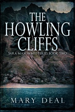 The Howling Cliffs (eBook, ePUB) - Deal, Mary