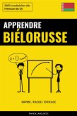 Apprendre le biélorusse - Rapide / Facile / Efficace (eBook, ePUB)