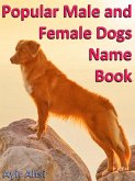 Popular Male and Female Dogs Name Book (eBook, ePUB)