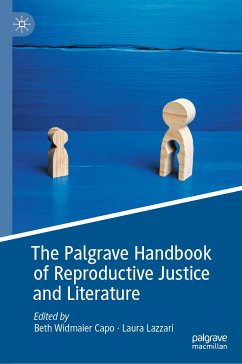 The Palgrave Handbook of Reproductive Justice and Literature (eBook, PDF)