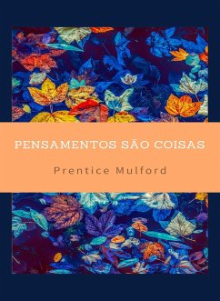 Cover Pensamentos são Coisas (traduzido) (eBook, ePUB)