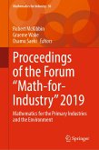 Proceedings of the Forum &quote;Math-for-Industry&quote; 2019 (eBook, PDF)