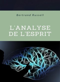 L'analyse de l'esprit (traduit) (eBook, ePUB) - Russell, Bertrand