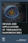 Design and Applications of Theranostic Nanomedicines (eBook, ePUB)