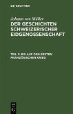 Bis auf den ersten Französischen Krieg (eBook, PDF)