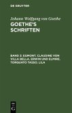 Egmont. Claudine von Villa Bella. Erwin und Elmire. Torquato Tasso. Lila (eBook, PDF) Egmont. Claudine von Villa Bella. Erwin und Elmire. Torquato Tasso. Lila (eBook, PDF)