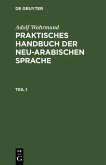 Praktische Grammatik der neu-arabischer Sprache (eBook, PDF)