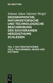 Die Fürstenthümer Oels, Trachenberg, Neiße und Rattibor (eBook, PDF)