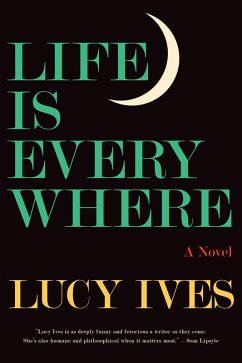 Cover Life Is Everywhere (eBook, ePUB)