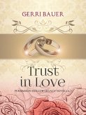 Trust in Love (Persimmon Hollow Legacy) (eBook, ePUB)