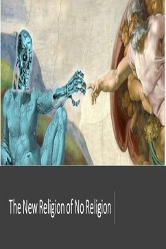 Cover The New Religion of No Religion (eBook, ePUB)