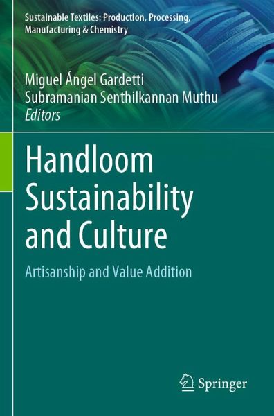 Handloom Sustainability and Culture Handloom Sustainability and Culture
