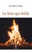 Le bois qui brûle (eBook, ePUB) - Bild 1
