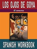 Los ojos de Goya Spanish Workbook