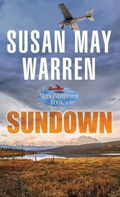 Sundown: Sky King Ranch - Warren, Susan May