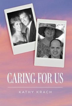 Caring For Us - Krach, Kathy
