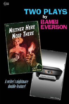 Neither Here Noir There / Unplugged - Everson, Bambi