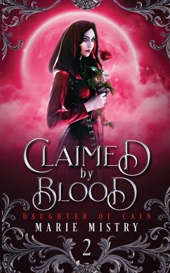 Claimed by Blood - Mistry, Marie