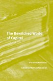 The Bewitched World of Capital: Economic Crisis and the Metamorphosis of the Political