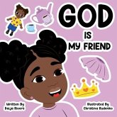 God Is My Friend