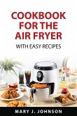 Cookbook for the air fryer