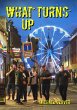 What Turns Up - Bild 1