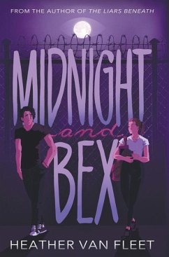 Midnight and Bex: A YA Contemporary Dark Romance Novel - Fleet, Heather van
