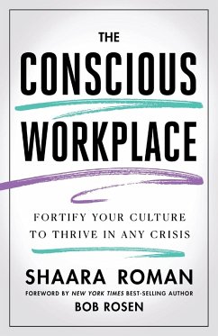 The Conscious Workplace - Roman, Shaara
