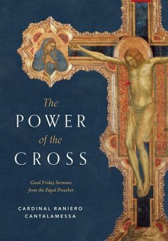 The Power of the Cross - Cantalamessa, Raniero