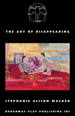 The Art of Disappearing - Walker, Stephanie Alison