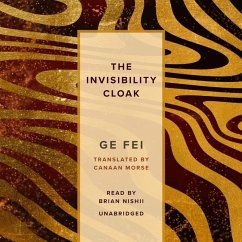 The Invisibility Cloak - Fei, Ge