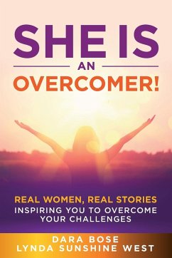 She Is an Overcomer - Bose, Dara; West, Lynda Sunshine