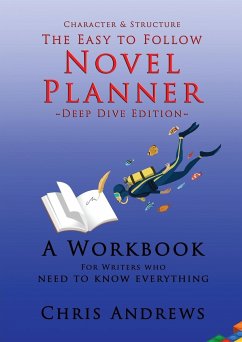 Deep Dive Novel Planner - Andrews, Chris