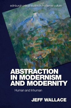 Abstraction in Modernism and Modernity - Wallace, Jeff