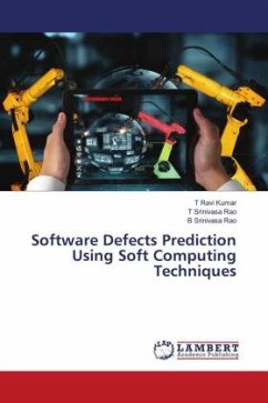 Software Defects Prediction Using Soft Computing Techniques - Ravi Kumar, T;Srinivasa Rao, T;Srinivasa Rao, B