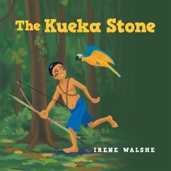 The Kueka Stone - Walshe, Irene