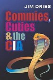 Commies, Cuties, and the CIA
